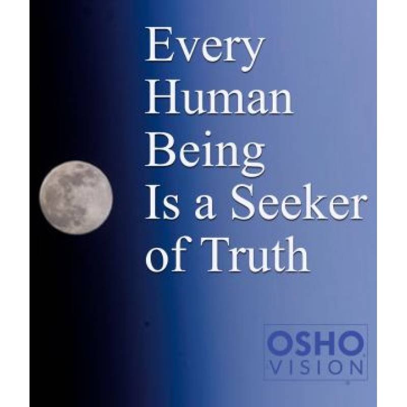 Every Human Being is a Seeker of Truth Audio Book