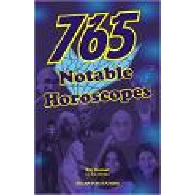765 NOTABLE HOROSCOPE- BY RAJ KUMAR