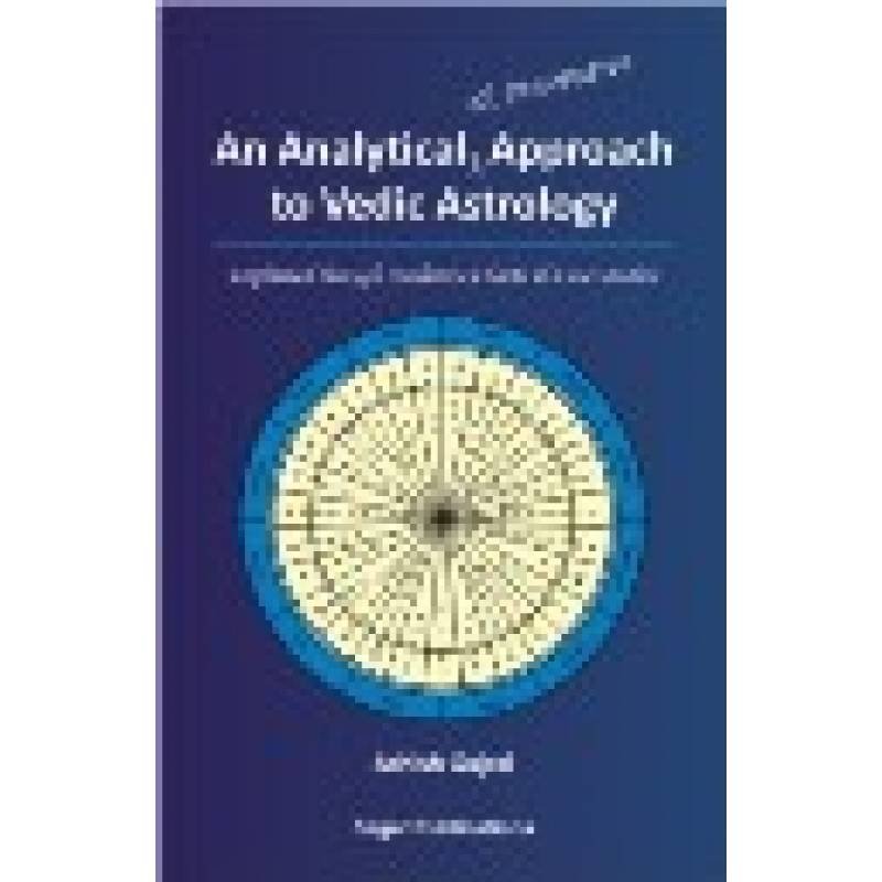 An Analytical & Innovative Approach to Vedic Astrology BY As