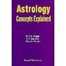 Astrology, Concepts Explained Book (Dictionary of Astrology)