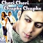 Chori Chori Chupke Chupke