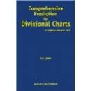 Comprehensive Prediction by Divisional Charts - BY V.P. GOEL