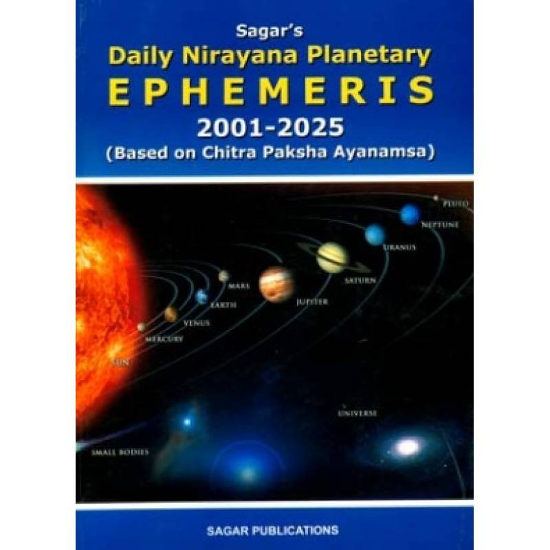 DAILY NIRAYANA PLANETARY EPHEMERIS 2001-2005- BY V.K & RAJES