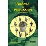 FINANCE & PROFESSION A VEDIC APPROACH- BY RAJ KUMAR