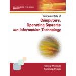 Fundamentals of Computers, Operating Systems, Information Techno