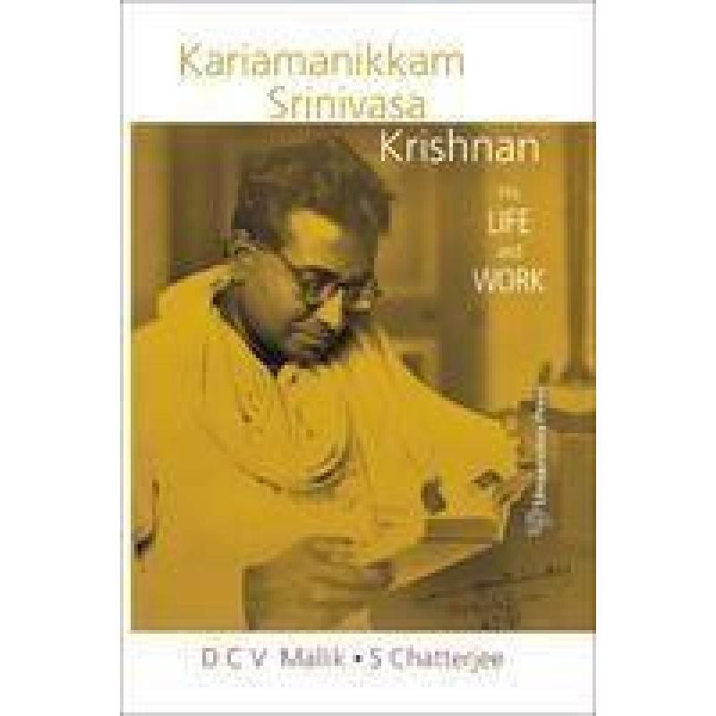 KARIAMANIKKAM SRINIVASA KRISHNA HIS LIFE AND WORK (9788173717482