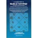 Medical Astrology:-  BY VK & RAJESH K CHAUDHRY