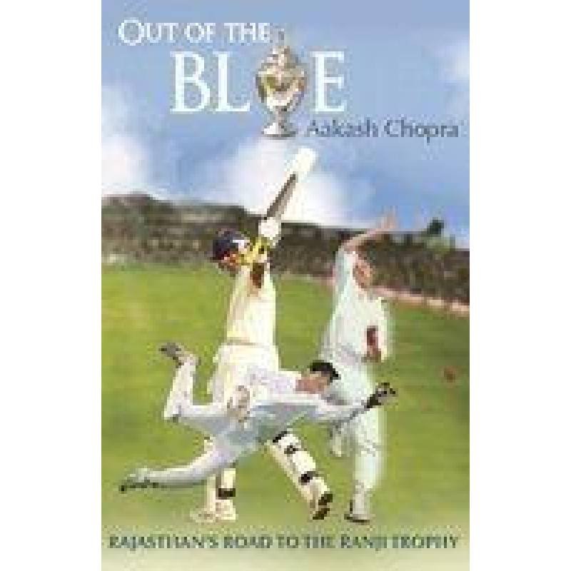 OUT OF THE BLUE: THE STORY OF RAJASTHAN'S RANJI WIN