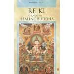 REKI AND THE HEALING BUDDHA