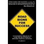 ROAD SIGNS FOR SUCCESS
