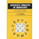 SCIENTIFIC ANALYSIS OF HOROSCOPE- BY L.R. CHAUDHRY