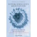 SUPERCONSCIOUS MEDITATION