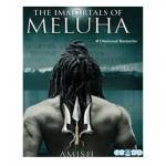 THE IMMORTALS OF MELUHA