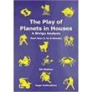 The Play of Planets in Houses (1 to 6 house):- BY D.S. MATHUR