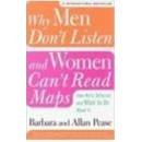 WHY MEN DON'T LISTEN AND WOMEN CAN'T READ MAPS